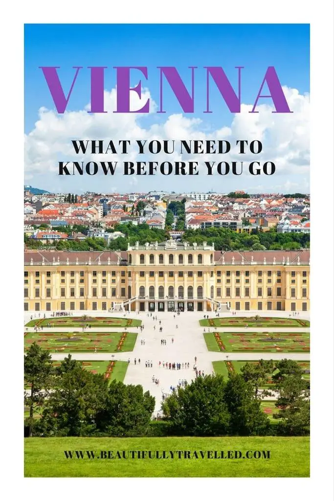 VISITING VIENNA WHAT YOU SHOULD KNOW BEFORE YOU GO